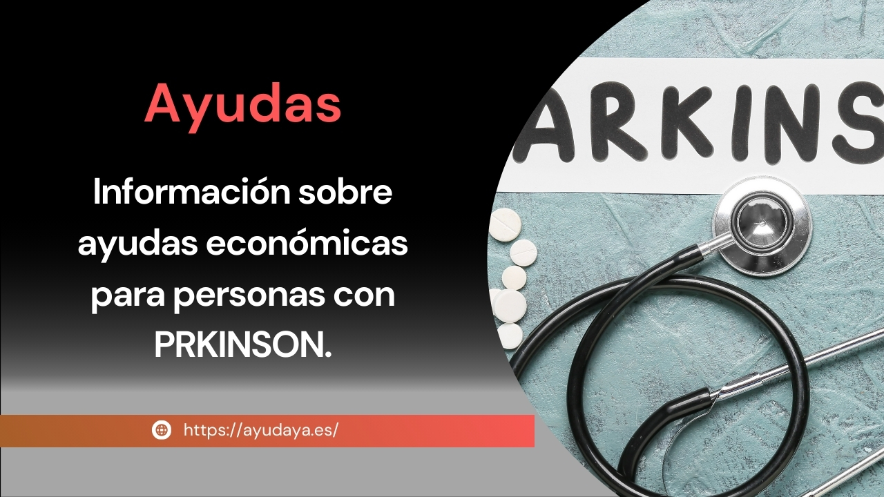 PARKINSON ayudas económicas