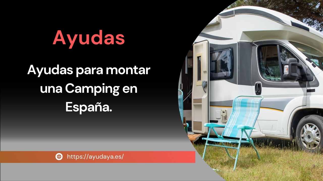 Subvenciones para montar un camping